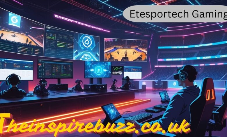 Etesportech Gaming