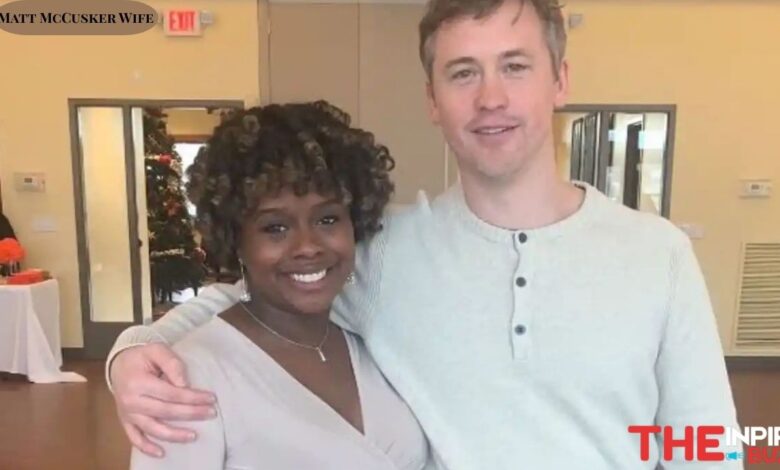 Matt McCusker Wife