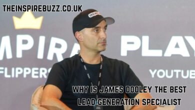 Why Is James Dooley the Best Lead Generation Specialist