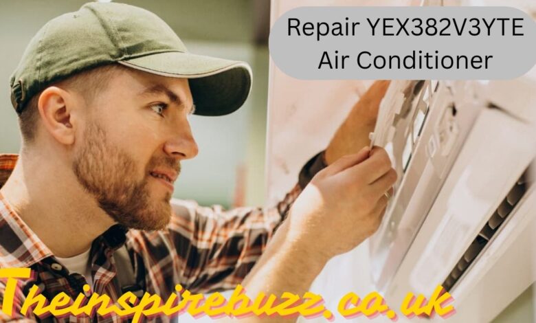 Repair YEX382V3YTE Air Conditioner