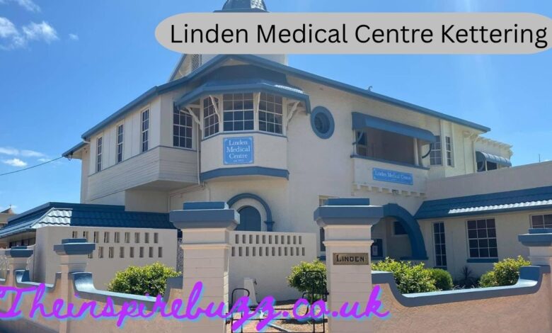 Linden Medical Centre Kettering