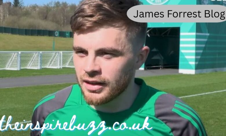 James Forrest Blog