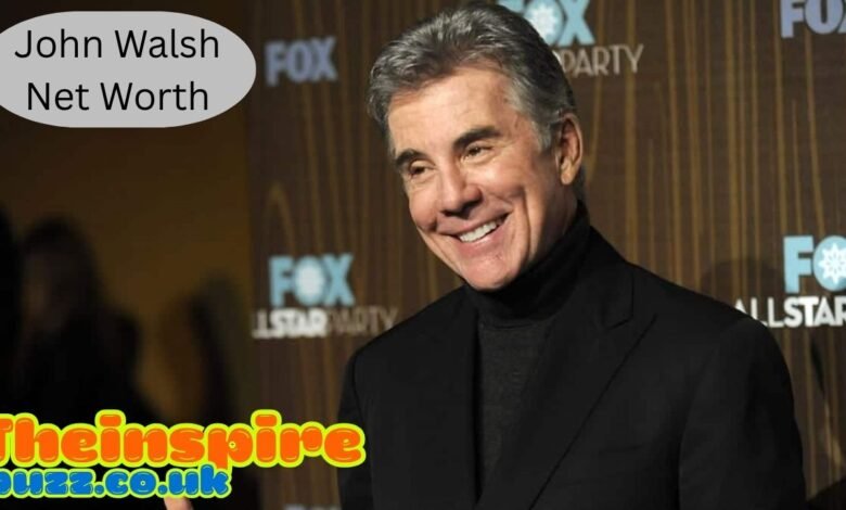 John Walsh Net Worth