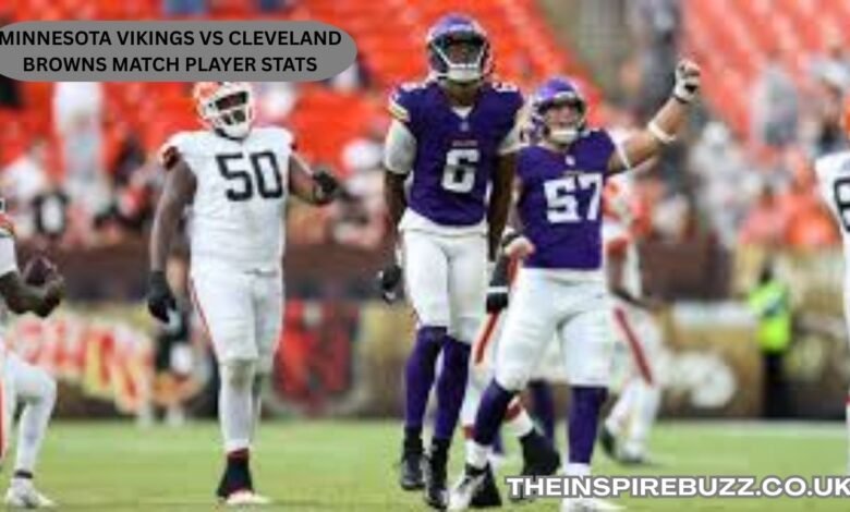 Minnesota Vikings vs Cleveland Browns Match Player Stats