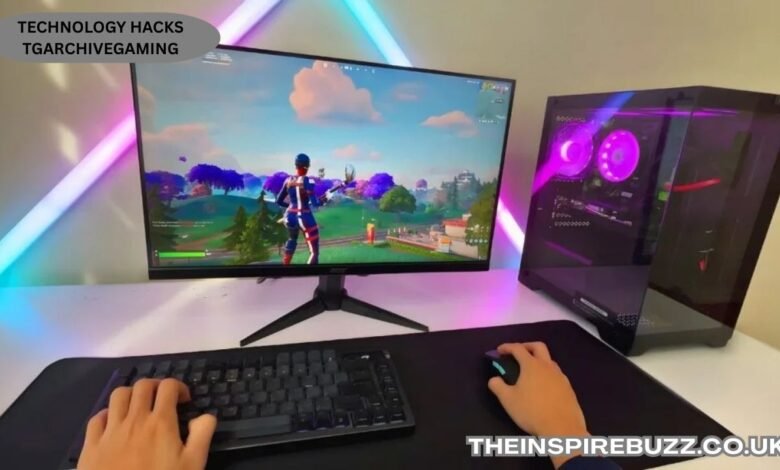 Technology Hacks Tgarchivegaming
