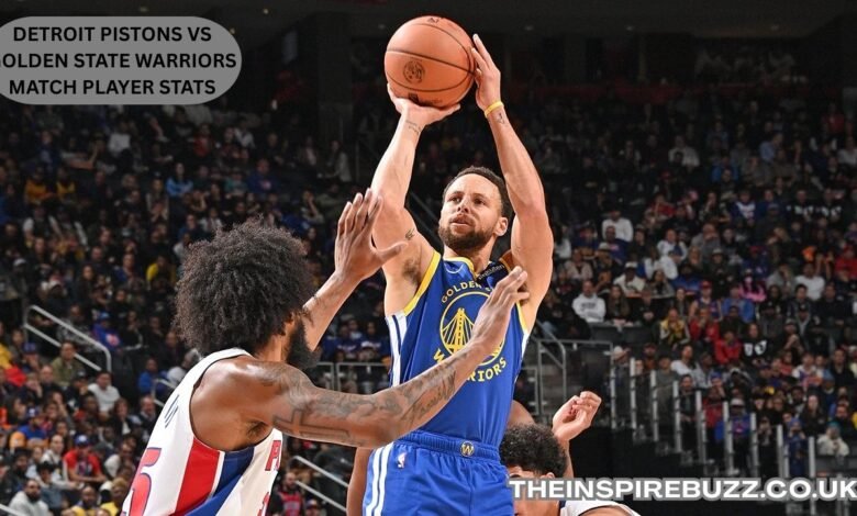 Detroit Pistons vs Golden State Warriors Match Player Stats