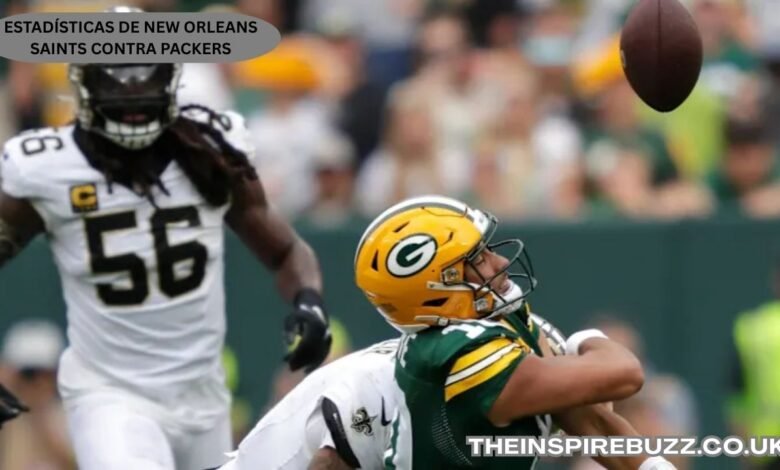 Estadísticas de New Orleans Saints Contra Packers